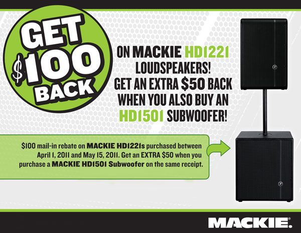 Mackie Rebate On HD1221 Speakers And HD1501 Subs HB Sound Light Blog